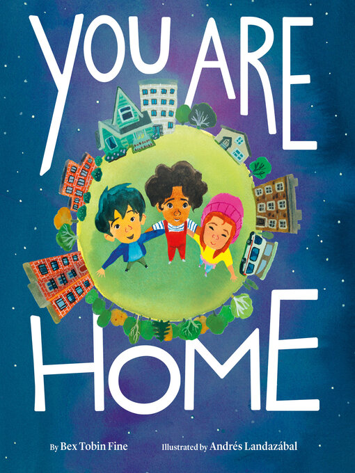 Title details for You Are Home by Bex Tobin Fine - Available
